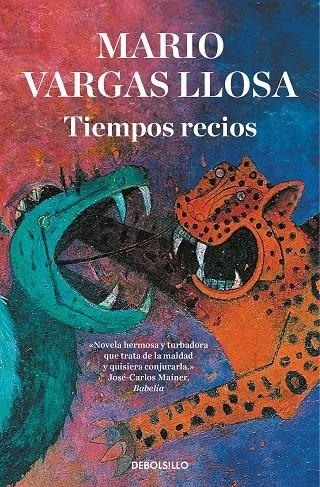 Tiempos recios | 9788466355445 | Vargas Llosa, Mario | Librería online de Figueres / Empordà