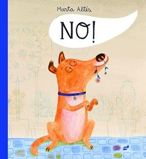 No! (CAT) | 9788415357711 | Altés García, Marta | Librería online de Figueres / Empordà