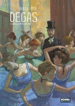 DEGAS. LA DANZA DE LA SOLEDAD | 9788467948547 | Rubio, Salva/Efa, Ricard | Llibreria online de Figueres i Empordà