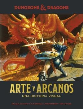 DUNGEONS & DRAGONS : ARTE Y ARCANOS. UNA HISTORIA VISUAL | 9788467946376 | WITWER, MICHAEL/NEWMAN, KYLE/PETERSON, JON/WITWER, SAM | Llibreria online de Figueres i Empordà