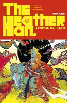 THE WEATHERMAN #02. EL HOMBRE DEL TIEMPO | 9788467947021 | Steward, Dave | Llibreria online de Figueres i Empordà