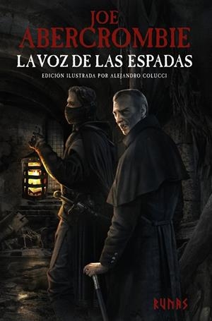 La voz de las espadas [Edición ilustrada] (La Primera Ley #01) | 9788413625782 | Abercrombie, Joe | Librería online de Figueres / Empordà