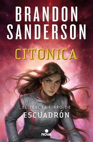 Citónica (Escuadrón #03) | 9788418037191 | Sanderson, Brandon | Llibreria online de Figueres i Empordà