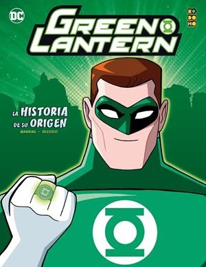 Green Lantern: La historia de su origen | 9788418974205 | K. Manning, Matthew | Librería online de Figueres / Empordà