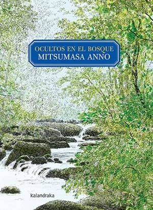 Ocultos en el bosque | 9788413430546 | Anno, Mitsumasa | Llibreria online de Figueres i Empordà