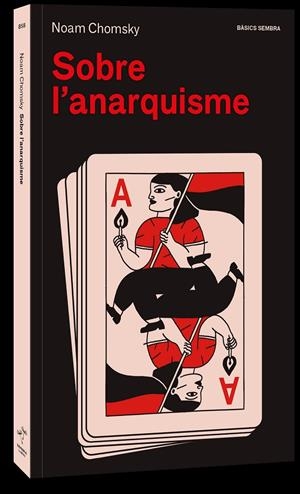 Sobre l'anarquisme | 9788416698677 | Chomsky, Noam | Llibreria online de Figueres i Empordà