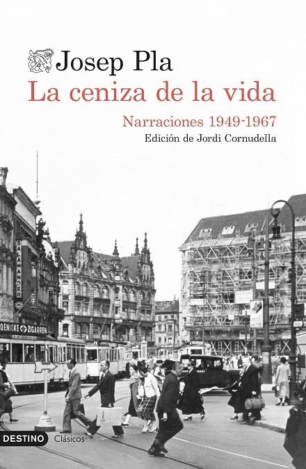 La ceniza de la vida | 9788423360437 | Pla, Josep | Librería online de Figueres / Empordà