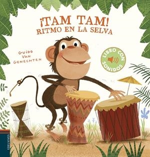 ¡Tam, tam! Ritmo en la selva | 9788414022344 | Genechten, Guido van | Librería online de Figueres / Empordà