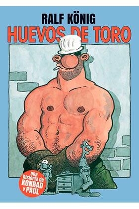 HUEVOS DE TORO | 9788417442972 | König, Ralf | Llibreria online de Figueres i Empordà