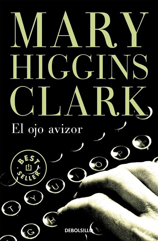 El ojo avizor | 9788497930154 | Higgins Clark, Mary | Librería online de Figueres / Empordà