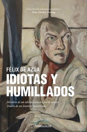 Idiotas y humillados | 9788466359962 | de Azúa, Félix | Llibreria online de Figueres i Empordà