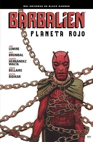 Barbalien. Planeta rojo | 9788418215889 | Jeff, Lemire/Brombal, Tate/Hernández Walta, Gabriel | Librería online de Figueres / Empordà