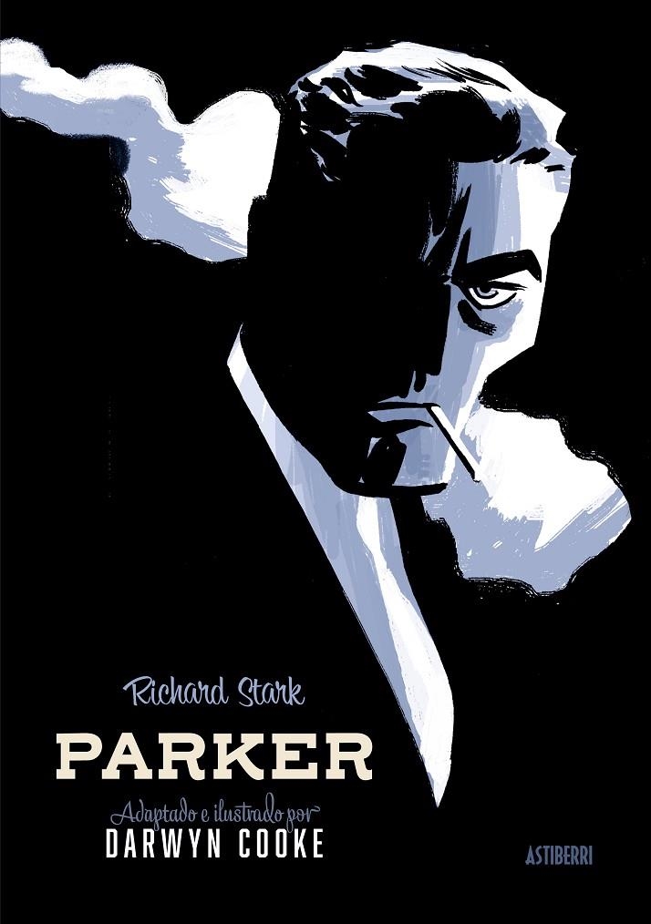 Parker. Integral. Tomo 1 | 9788418215971 | Cooke, Darwyn | Llibreria online de Figueres i Empordà