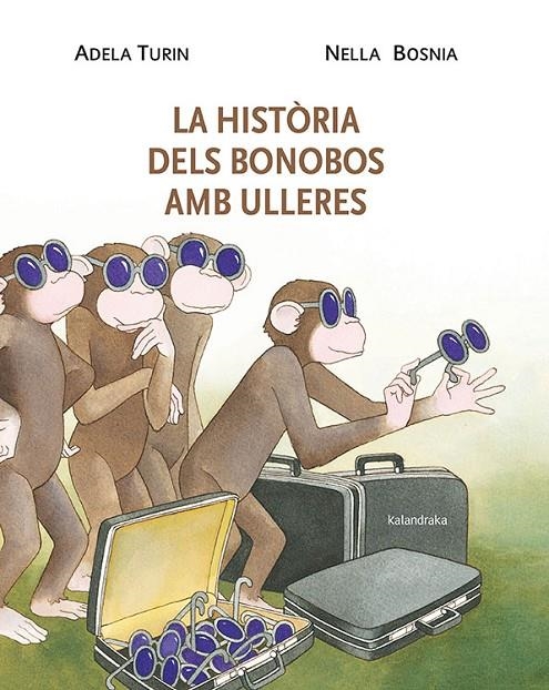 La història dels bonobos amb ulleres | 9788484648338 | Turin, Adela | Llibreria online de Figueres i Empordà