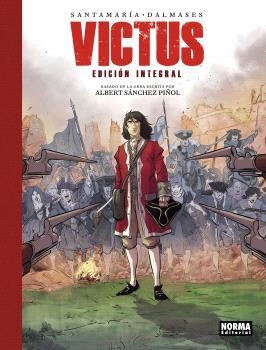 VICTUS. EDICIÓN INTEGRAL (ESP) | 9788467949056 | Sánchez Piñol, Albert/Santamaría Martínez, Carles/Fullana Dalmases, Francesc | Llibreria online de Figueres i Empordà