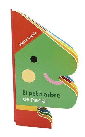 El petit arbre de Nadal | 9788491017769 | Comín Pérez, Marta | Llibreria online de Figueres i Empordà