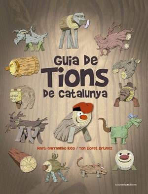 Guia de tions de Catalunya | 9788490346686 | Lloret Ortínez, Ton | Librería online de Figueres / Empordà