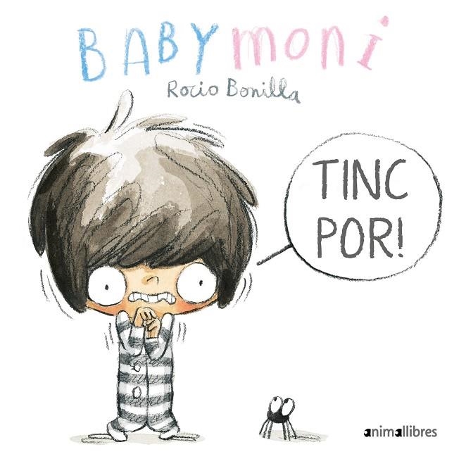 Tinc por! | 9788418592201 | Bonilla, Rocio | Llibreria online de Figueres i Empordà