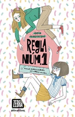 Regla núm. 1 | 9788418592430 | Iribertegui, Idoia | Librería online de Figueres / Empordà