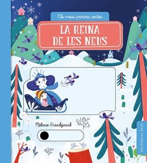 La reina de les neus | 9788418434822 | Grandgirard, Mélanie | Librería online de Figueres / Empordà