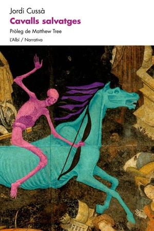 CAVALLS SALVATGES | 9788415269403 | Cussà Balaguer, Jordi | Librería online de Figueres / Empordà
