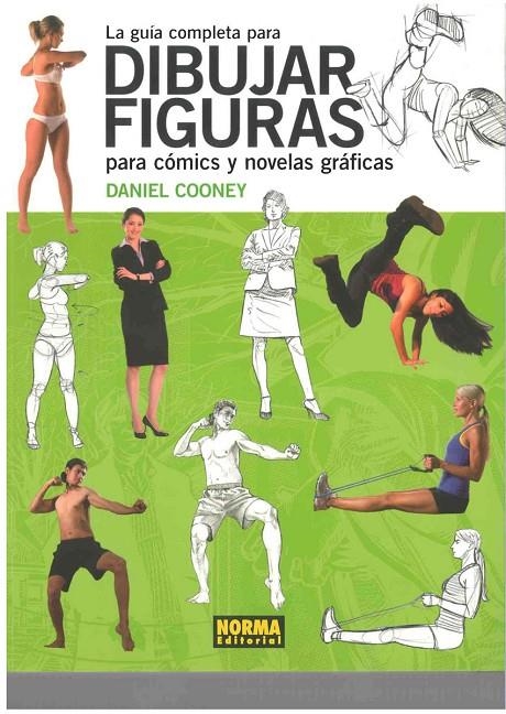 GUIA COMPLETA PARA DIBUJAR FIGURAS PARA COMICS Y NOVELAS GRAFICAS | 9788467912814 | Cooney, Daniel | Llibreria online de Figueres i Empordà