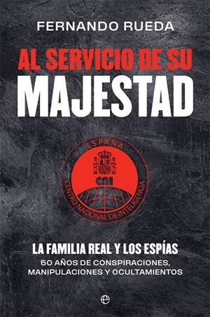 Al servicio de Su Majestad | 9788413842004 | Rueda Rieu, Fernando | Llibreria online de Figueres i Empordà