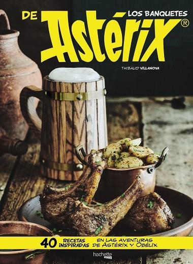 Los banquetes de Astérix | 9788417240264 | Villanova, Thibaud | Llibreria online de Figueres i Empordà