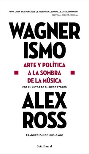 Wagnerismo | 9788432239199 | Ross, Alex | Llibreria online de Figueres i Empordà