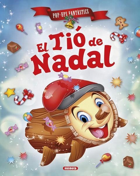 El Tió de Nadal | 9788467734478 | Susaeta, Equip | Librería online de Figueres / Empordà