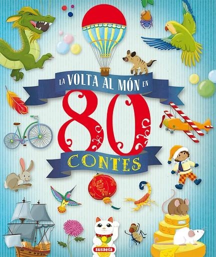 La volta al món en 80 contes | 9788467758368 | Morán, José | Llibreria online de Figueres i Empordà