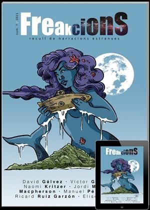revista FREAKCIONS #07 | 9999900000986 | Biblionauta | Llibreria online de Figueres i Empordà