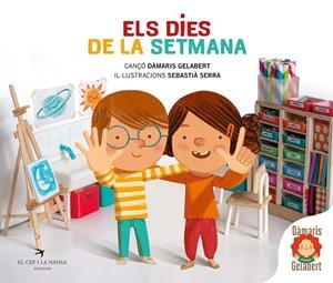Els dies de la setmana | 9788418522284 | Gelabert, Dàmaris | Librería online de Figueres / Empordà