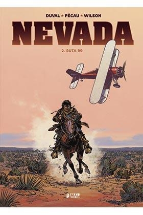 NEVADA #02. RUTA 99 | 9788418776496 | Duval, Fred/Pecau, Jean-Pierre/Wilson, Colin | Llibreria online de Figueres i Empordà
