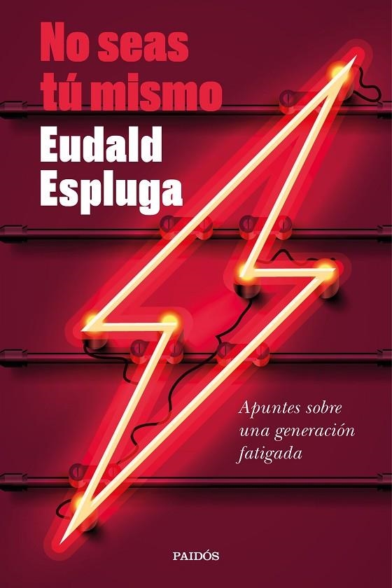 No seas tú mismo | 9788449338632 | Espluga, Eudald | Librería online de Figueres / Empordà
