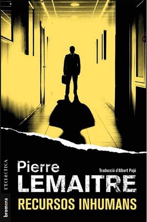 Recursos inhumans | 9788490267332 | LEMAITRE, PIERRE | Librería online de Figueres / Empordà