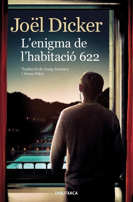 L'enigma de l'habitació 622 | 9788418196157 | Dicker, Joël | Librería online de Figueres / Empordà