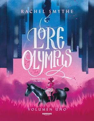 Lore Olympus #01 (edición en español) | 9788418040306 | Smythe, Rachel | Llibreria online de Figueres i Empordà