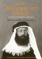 Dom Bonaventura Ubach. | 9788498835052 | Díaz i Carbonell, Romuald M. | Librería online de Figueres / Empordà