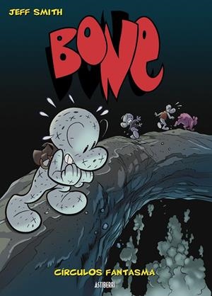 BONE #07. CÍRCULOS FANTASMA | 9788496815681 | Smith, Jeff | Llibreria online de Figueres i Empordà
