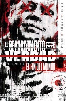 EL DEPARTAMENTO DE LA VERDAD #01. EL FIN DEL MUNDO | 9788467949179 | Tynion IV, James | Llibreria online de Figueres i Empordà