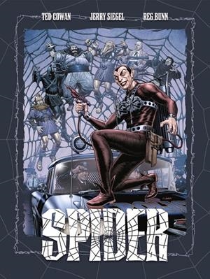 SPIDER #01 | 9788418898112 | Cowan, Ted/Siegel, Jerry/Bunn, Reg | Llibreria online de Figueres i Empordà