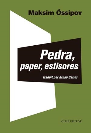 Pedra, paper, estisores | 9788473293266 | Óssipov, Maksim | Librería online de Figueres / Empordà