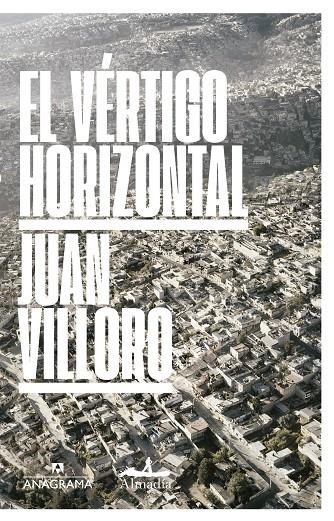 El vértigo horizontal | 9788433971241 | Villoro, Juan | Librería online de Figueres / Empordà
