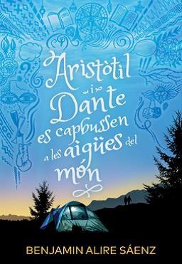ARISTÒTIL I DANTE ES CAPBUSSEN A LES AIGÜES | 9788412392586 | Alire Saenz, Benjamin | Llibreria online de Figueres i Empordà