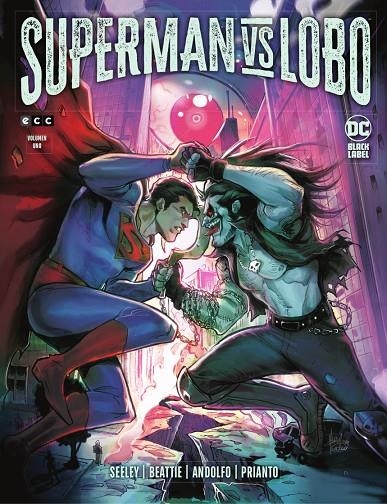 Superman vs. Lobo #01/03 | 9788419021441 | Seeley, Tim/Beattie, Sarah | Llibreria online de Figueres i Empordà