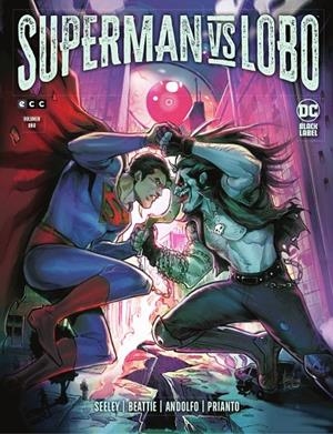 Superman vs. Lobo #01/03 | 9788419021441 | Seeley, Tim/Beattie, Sarah | Llibreria online de Figueres i Empordà
