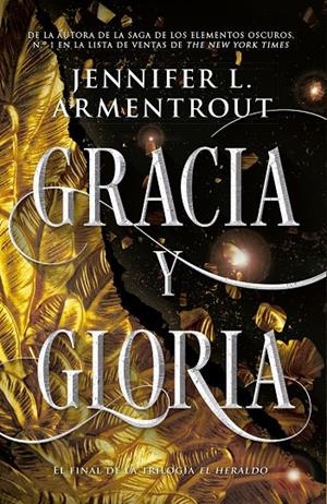 Gracia y gloria (El Heraldo #03) | 9788418582929 | L. Armentrout, Jennifer | Librería online de Figueres / Empordà