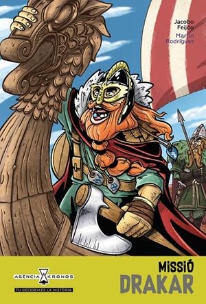 Missió Drakar | 9788418592515 | Feijóo, Jacobo | Llibreria online de Figueres i Empordà