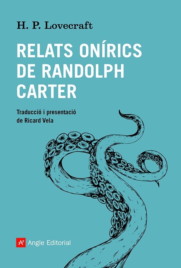 Relats onírics de Randolph Carter | 9788419017086 | Lovecraft, Howard Phillips | Librería online de Figueres / Empordà